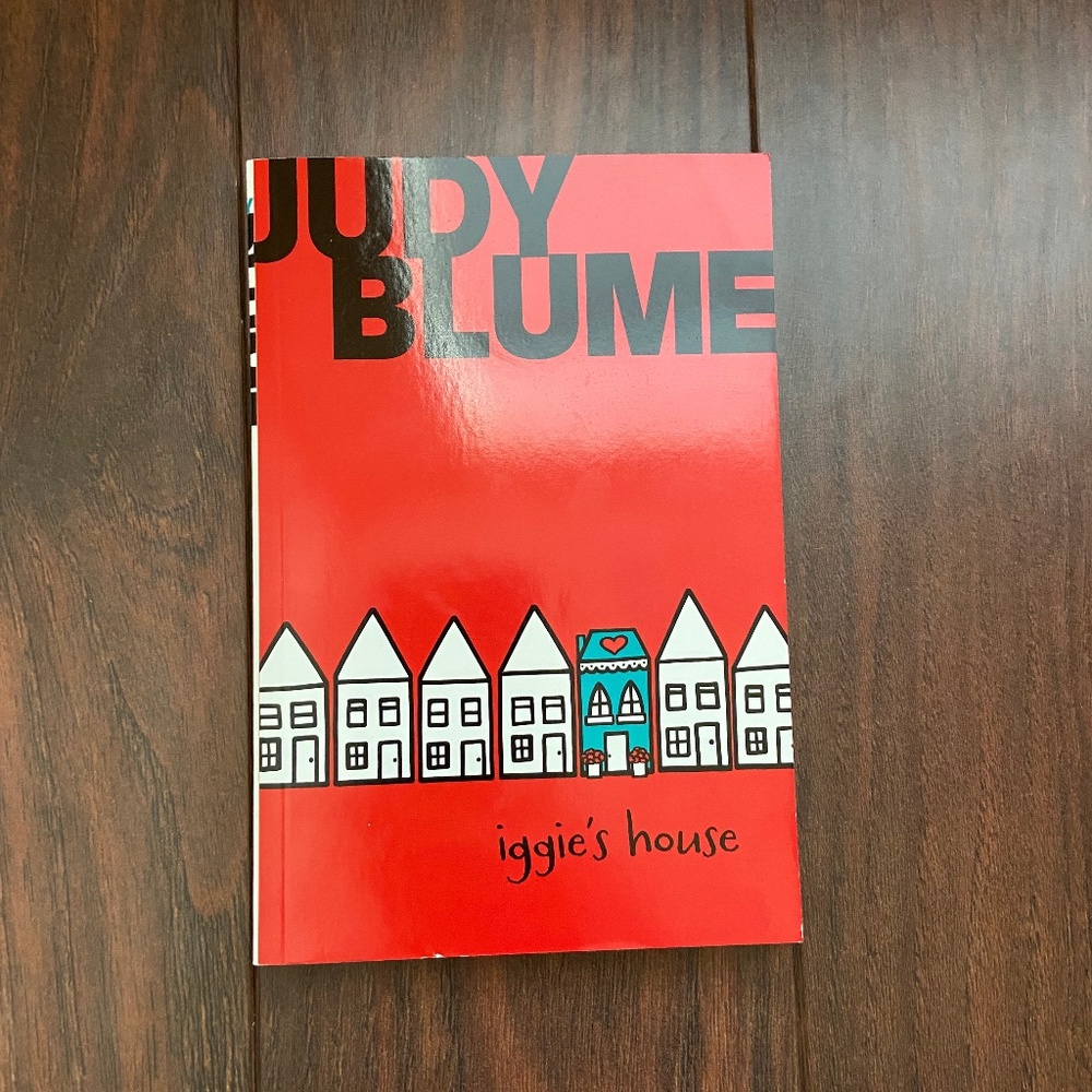 IGGIE'S HOUSE by Judy Blume